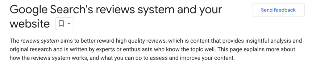 Google Search's reviews system explanation from their website about what the reviews system is and how it works.