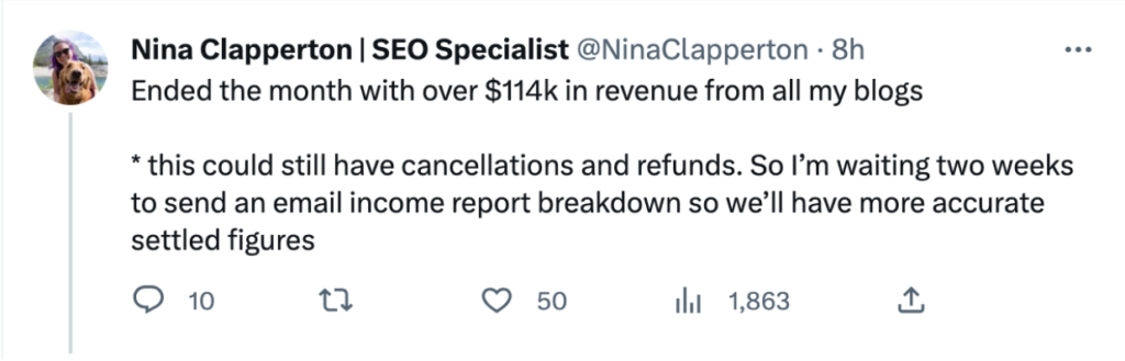 Tweet from Nina Clapperton saying "Ended the month with over $114k in revenue from all my blogs" 