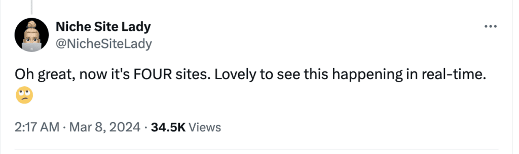 Tweet from Niche Side Lady saying "Oh great, now it's FOUR sites. Lovely to see this happening in real-time. [frowny face]". This was tweeted at 2:17AM PST while her first tweet was at 2:09AM PST.