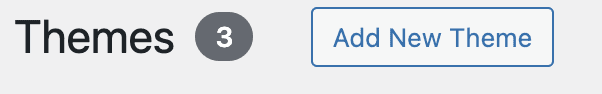 Screenshot of the "Themes" and "Add New Theme" button in the WordPress Dashboard. 