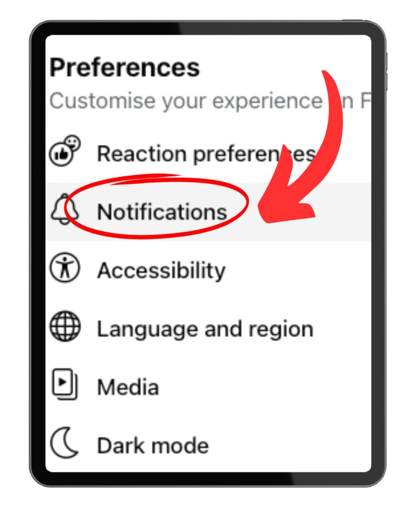 A tablet screen displaying the "Preferences" menu. The "Notifications" option is highlighted with a red circle and arrow, indicating where users can customize their notification settings.