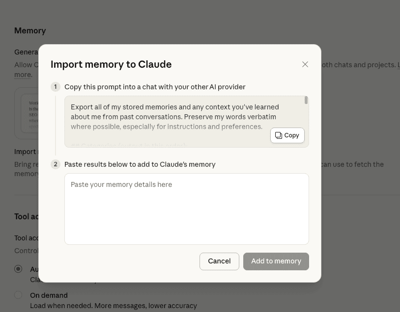 Claude settings window showing the Memory section with a popup titled "Import memory to Claude." The popup contains instructions that say "Copy this prompt into a chat with your other AI provider Export all of my stored memories and any context you've learned about me from past conversations. Preserve my words verbatim where possible especially for instructions and preferences." This screenshot demonstrates a step in how to move from ChatGPT to Claude by importing stored memories.